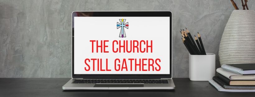 The-Church-Still-Gathers-1